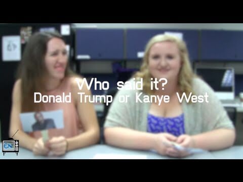 Eagle News Does: Who Said It - Donald Trump or Kanye West?