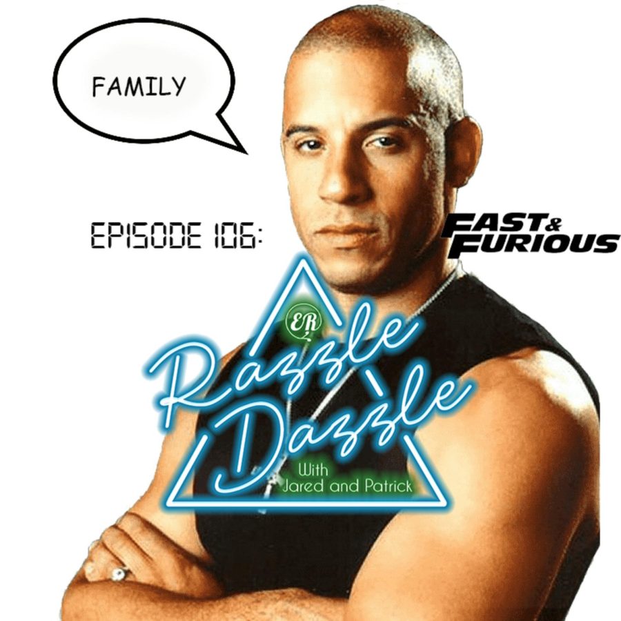 Episode+106%3A+Fast+and+Furious