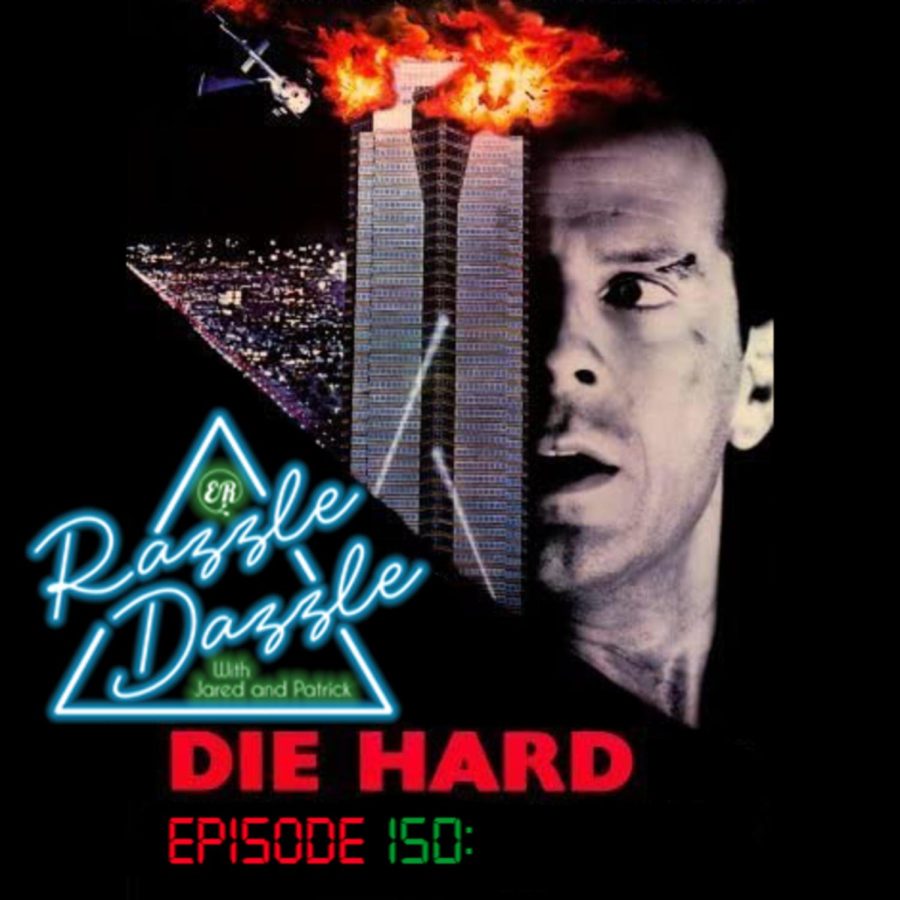 Episode 150: Die Hard