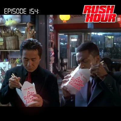 Episode 154: Rush Hour