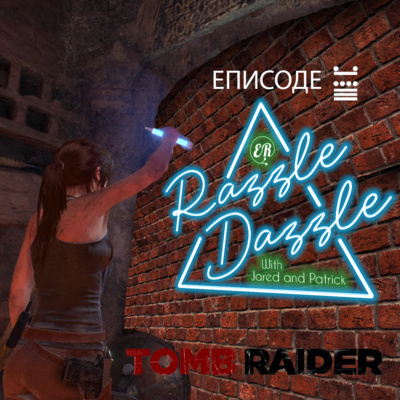 Episode 159: Tomb Raider